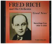Fred Rich & His Orchestra - Good News