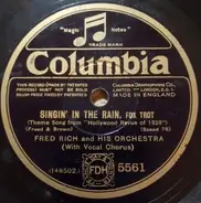 Fred Rich And His Orchestra - Singin' In The Rain / Nobody But You