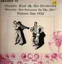 LP - Fred Rich And His Orchestra - Volume One 1932 - 'Friendly Five Footnotes On The Air'