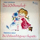 LP - Fred Rodrian / Friedrich Wolf - Das Wolkenschaf / Die Weihnachtsgans Auguste - Mono