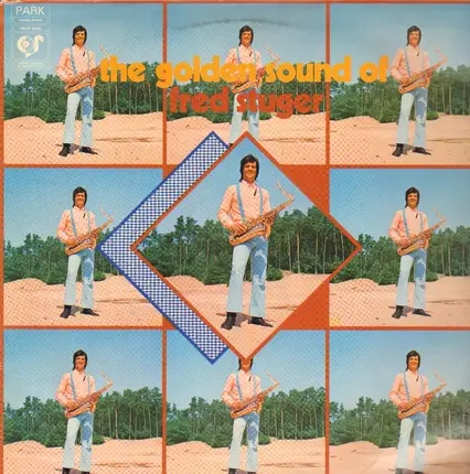 Fred Stuger - The Golden Sound Of Fred Stuger