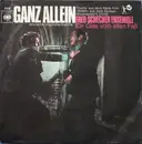 7inch Vinyl Single - Fred Schecher - Ganz Allein (Wednesday's Child)