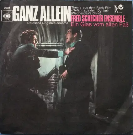 Fred Schecher - Ganz Allein (Wednesday's Child)
