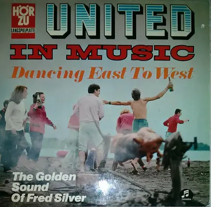Fred Silver Band - United In Music - Dancing East To West