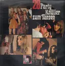 LP - Fred Silver, The Midnight-Mood-Combo, Die Travellers a.o. - 28 Partyknüller Zum Tanzen