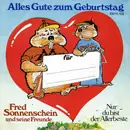 7inch Vinyl Single - Fred Sonnenschein Und Seine Freunde - Alles Gute Zum Geburtstag
