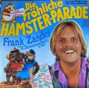 LP - Fred Sonnenschein Und Seine Freunde - Die Fröhliche Hamster-Parade