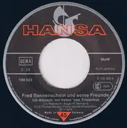 7inch Vinyl Single - Fred Sonnenschein Und Seine Freunde - Ich Wünsch Mir Lieber 'Nen Tirolerhut