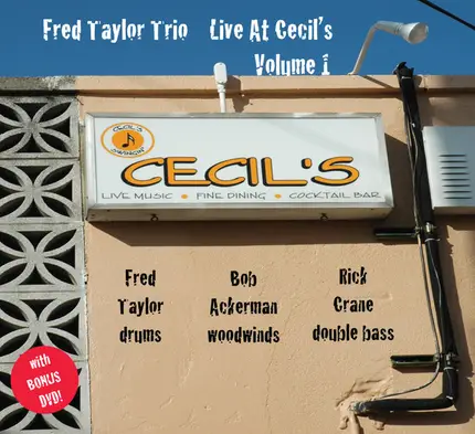 Fred Taylor - Fred Taylor Trio Live At Cecil's Volume 1