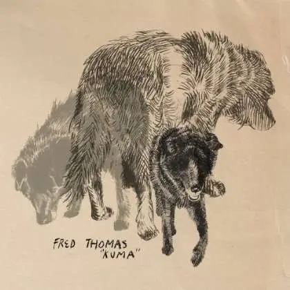 Fred Thomas - Kuma