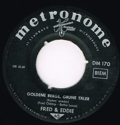 Fred Und Eddie - Der Alte Bettler / Goldene Berge, Grüne Täler