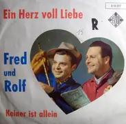 Fred Und Rolf Mit Den Vagabunden - Ein Herz Voll Liebe