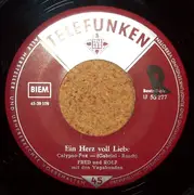 7inch Vinyl Single - Fred Und Rolf Mit Den Vagabunden - Ein Herz Voll Liebe