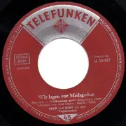 7inch Vinyl Single - Fred Und Rolf Mit Die Vagabunden - Wir Lagen Vor Madagaskar