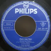 Fred Und Rolf - Fern Von Hier / Grüne Wälder, Bunte Felder