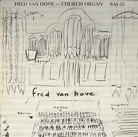 Fred Van Hove - Church Organ