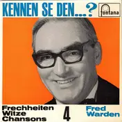 Fred Warden - Kennen Se Den...? - Frechheiten - Witze - Chansons 4