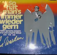Fred Warden - So Hat Man's Immer Wieder Gern