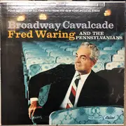 2 x 12inch Vinyl Single - Fred Waring & The Pennsylvanians - Broadway Cavalcade - Gatefold