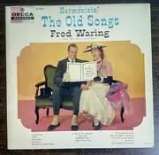 LP - Fred Waring & The Pennsylvanians - Harmonizin' The Old Songs