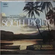 Fred Waring & The Pennsylvanians - Selections From Rodgers & Hammerstein's South Pacific