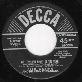 Fred Waring & His Pennsylvanians - The Loveliest Night Of The Year