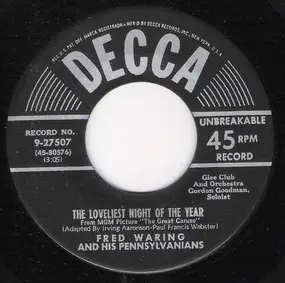 Fred Waring & His Pennsylvanians - The Loveliest Night Of The Year