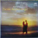 LP - Fred Waring & The Pennsylvanians - The Time, The Place, The Girl