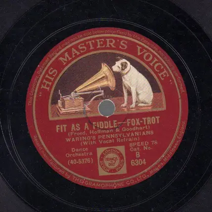 Fred Waring & The Pennsylvanians, Don Bector and his Orchestra - Fit as a fiddle / To The Rhythm of the River Rhine
