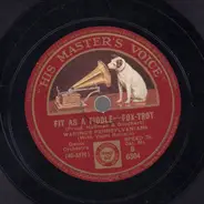 Fred Waring & The Pennsylvanians, Don Bector and his Orchestra - Fit as a fiddle / To The Rhythm of the River Rhine