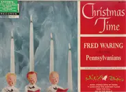 Fred Waring & The Pennsylvanians - Christmas Time