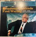 LP - Fred Waring & The Pennsylvanians - Broadway Cavalcade / Volume 1