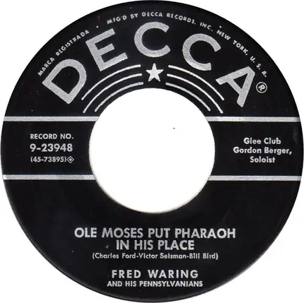 Fred Waring & The Pennsylvanians - Dry Bones / Ole Moses Put Pharaoh In His Place