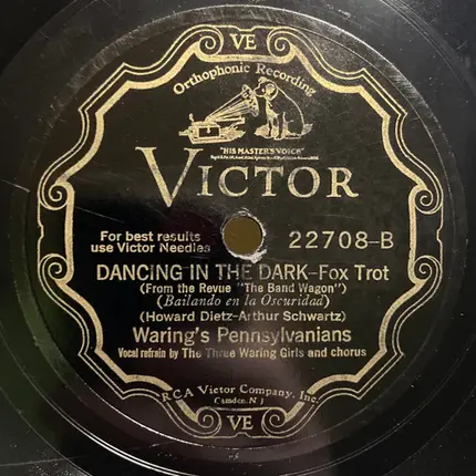 Fred Waring & The Pennsylvanians - High And Low (I've Been Looking For You) / Dancing In The Dark