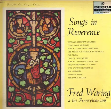 Fred Waring & The Pennsylvanians - Songs In Reverence