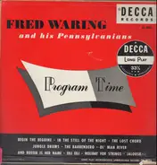 Fred Waring & The Pennsylvanians - Program Time
