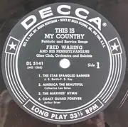 10'' - Fred Waring & The Pennsylvanians - This Is My Country