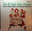 LP - Fred Waring & The Pennsylvanians - 'Twas The Night Before Christmas - Mono