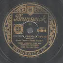 Schellack - Fred Waring and his Pennsylvanians - The yankee doodle boy / You are a grand old flag