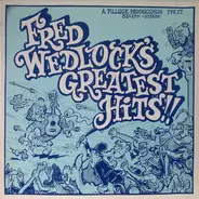 Fred Wedlock With Mike Evans And Chris Newman - Fred Wedlock's Greatest  Hits!!