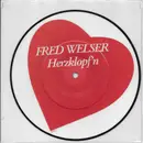 7inch Vinyl Single - Fred Welser - Herzklopf'n