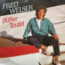 7inch Vinyl Single - Fred Wesler - Süsser Teufel