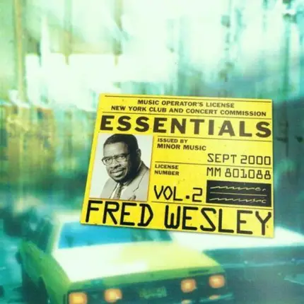 Fred Wesley - Essentials Vol. 2