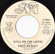 Fred Wesley - Still On The Loose