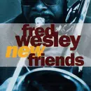 CD - Fred Wesley - New Friends