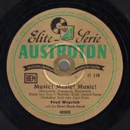 Fred Weyrich - Music! Music! Music! / Fern von der Heimat und ferne von dir