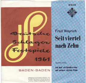 Fred Weyrich - Seit Viertel Nach Zehn