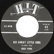 Fred York - Go Away Little Girl / My Coloring Book