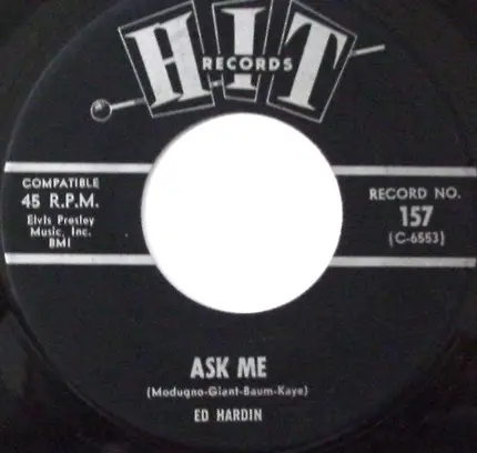 Fred York / Ed Hardin - Ask Me / Pay It No Mind
