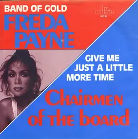 Freda Payne - Band Of Gold / Give Me Just A Little More Time